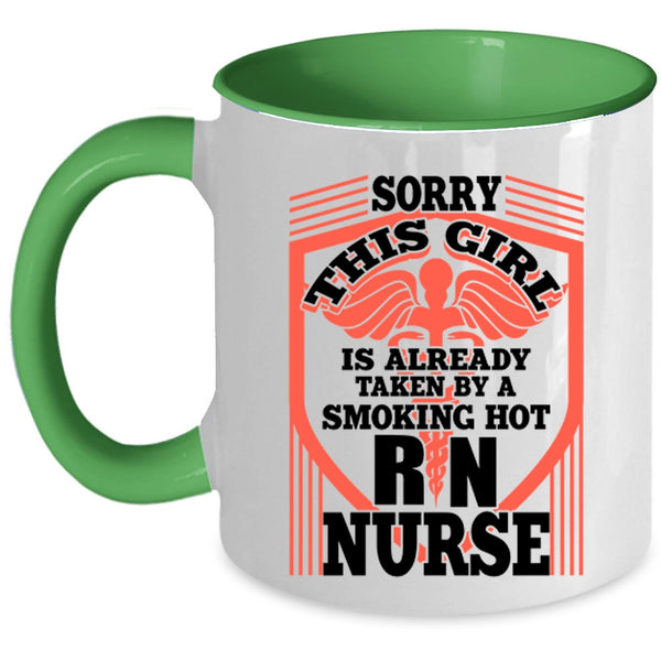 Beautiful Wife Coffee Mug, This Girl Is Already Taken By A Hot Nurse Accent Mug