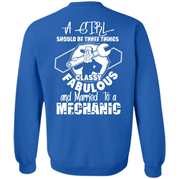 A Girl Should Be Three Things T Shirt, I Love Mechanic Sweatshirt
