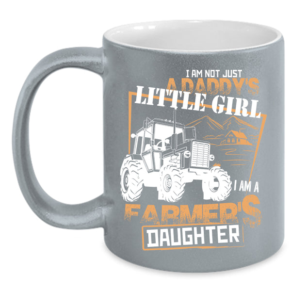 I Am A Farmer's Daughter Coffee Mug, Daddy's Little Girl Coffee Cup