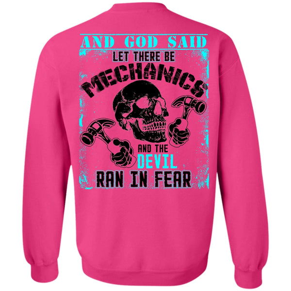 I Love Mechanic T Shirt, Let There Be Mechanics Sweatshirt