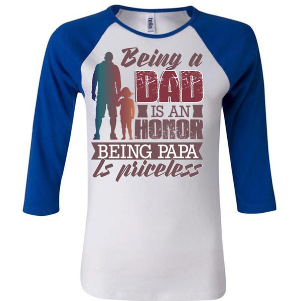 Being A Dad Is An Honor T Shirt, I Love Papa T Shirt, Awesome T-Shirts