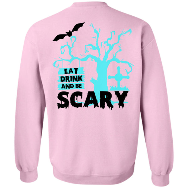 Wait For Halloween T Shirt, Eat Drink And Be Scary Sweatshirt