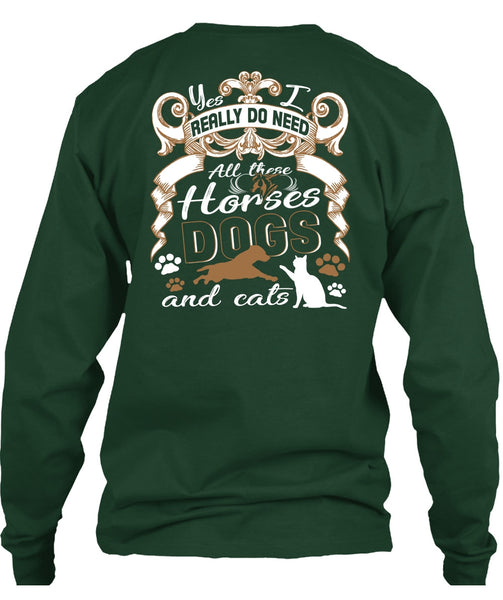 All These Horses Dogs And Cats T Shirt, Being An Equestrian T Shirt