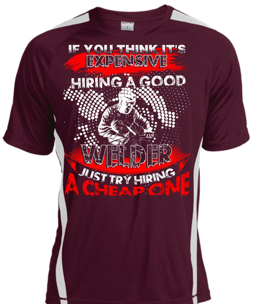 Hiring A Good Welder T Shirt, I Love Welder T Shirt, Cool Shirt
