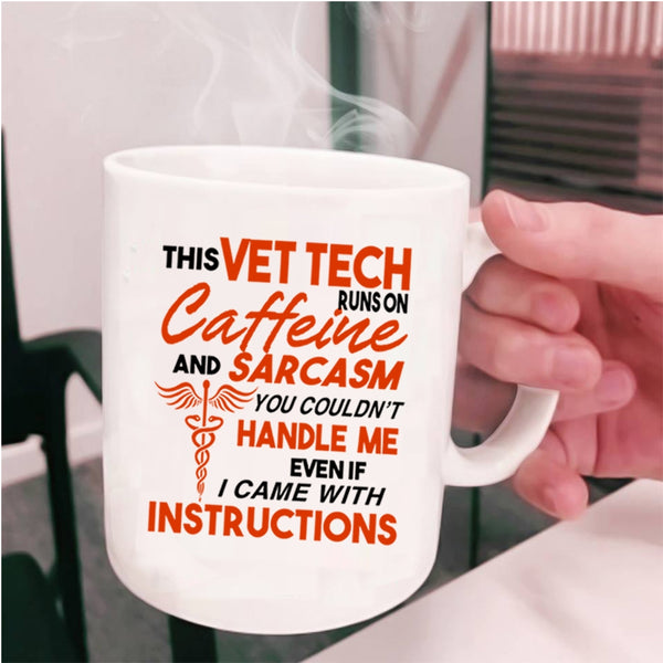 Cool Coffee Mug, This Vet Tech Runs On Caffeine Cup