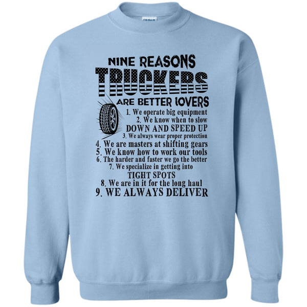 Tow Truck Driver T Shirt, Nine Reasons Truckers Sweatshirt