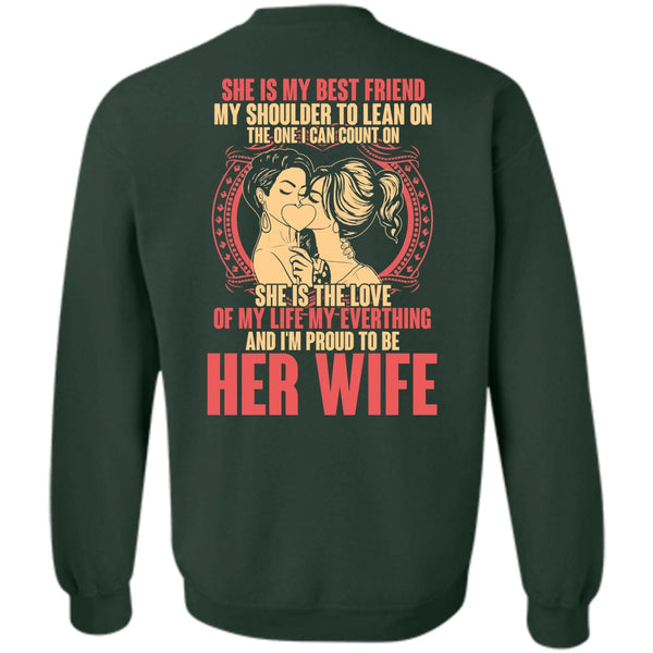 She Is My Best Friend T Shirt, I Love Wife Sweatshirt