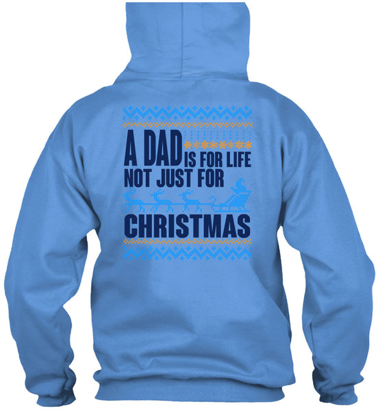 A Dad Is For Life Not Just For Christmas T Shirt, Happy New Year T Shirt