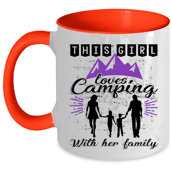 Cute Mom Coffee Mug, This Girl Loves Camping With Her Family Accent Mug