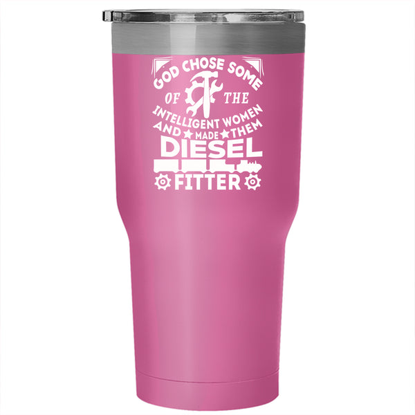 Made Them Diesel Fitter Tumbler 30 oz Stainless Steel, Intelligent Women Travel Mug