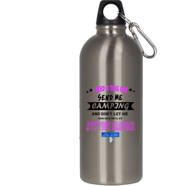 I Need A Time Out Send Me Camping 20 oz Stainless Steel Bottle,Love Camping Outdoor Sports Water Bottle