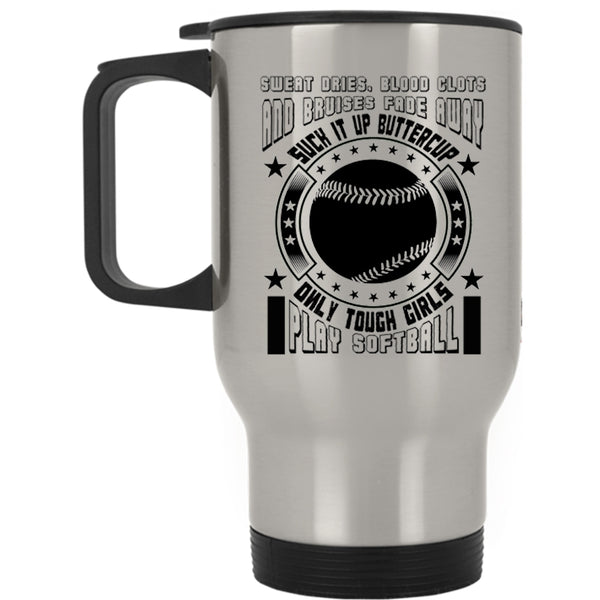 Awesome Girls Travel Mug, Only Touch Girls Play Softball Mug