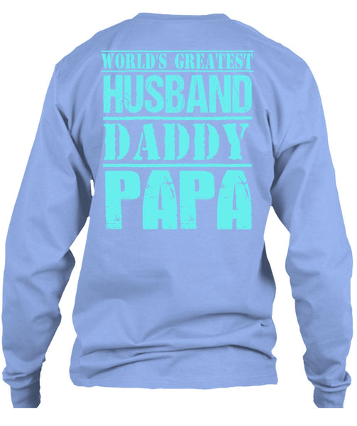 World's Greatest Husband Daddy Papa T Shirt, I Love Daddy T Shirt
