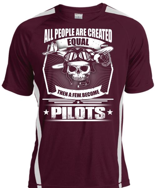 All People Are Created Equal T Shirt, A Few Become Pilots T Shirt, Cool Shirt