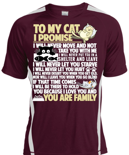 To My Cat I Promise T Shirt, I Love My Cat T Shirt, Cool Shirt