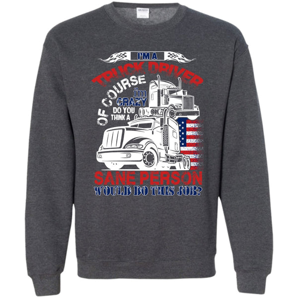 Smile Back Keep Driving T Shirt, Coolest Truck Driver Sweatshirt