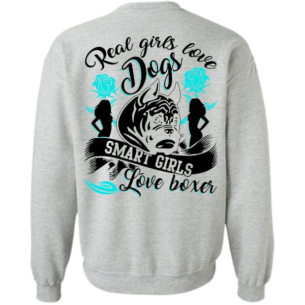 I Love Dog T Shirt, Real Girls Love Dogs Sweatshirt