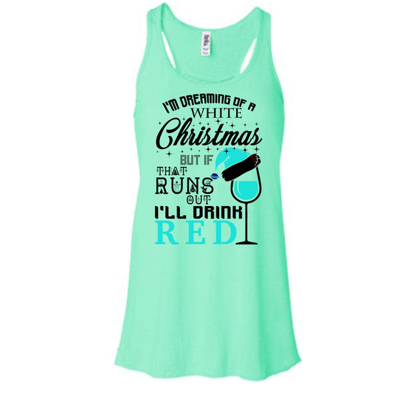 I'm Dreaning Of A White Christmas T Shirt, Coolest Merry Christmas T Shirt, Awesome t-shirts