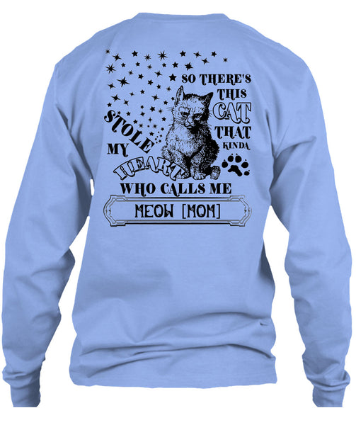 This Cat That Kinda Stole My Heart T Shirt, I Love My Life T Shirt