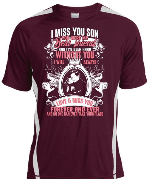 I Miss You Son T Shirt, My Best Friend T Shirt, Cool Shirt