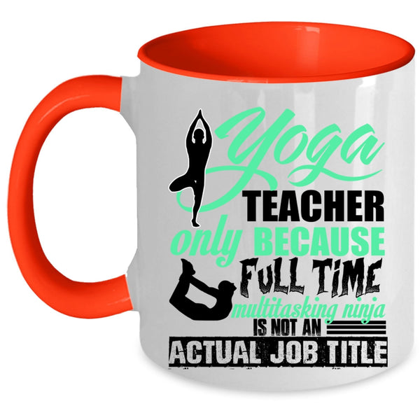 Cute Yoga Teacher Coffee Mug, Yoga Teacher Accent Mug