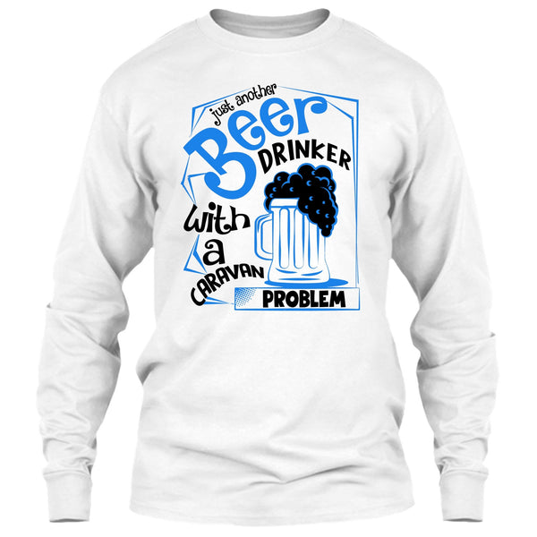 Just Another Beer Drinker T Shirt, Coolest Beer Drinker T Shirt