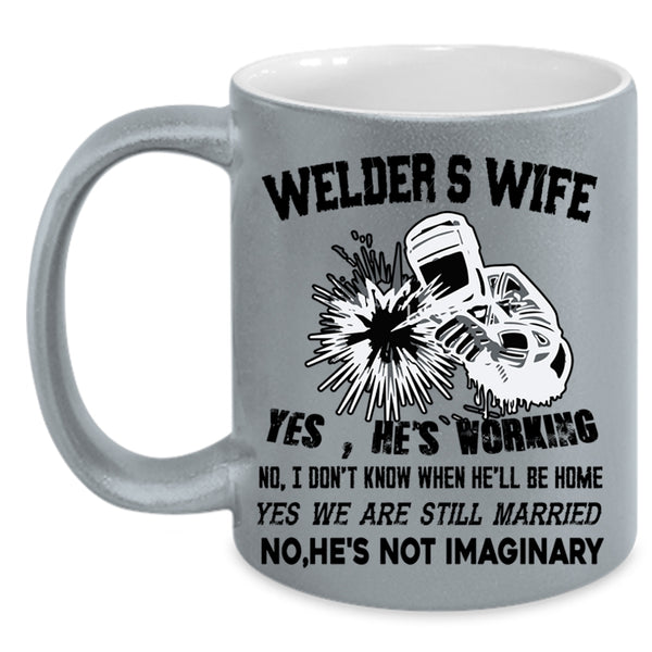 I Love My Welder Coffee Mug, Welder's Wife Accent Mug