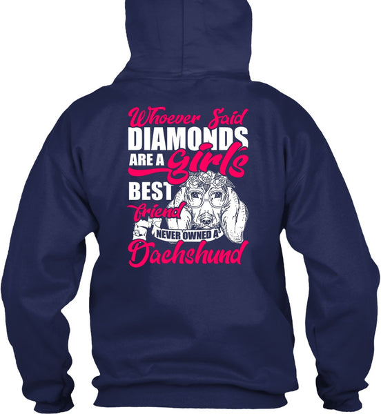 Never Owned A Dachshund T Shirt, Girl's Best Friend T Shirt