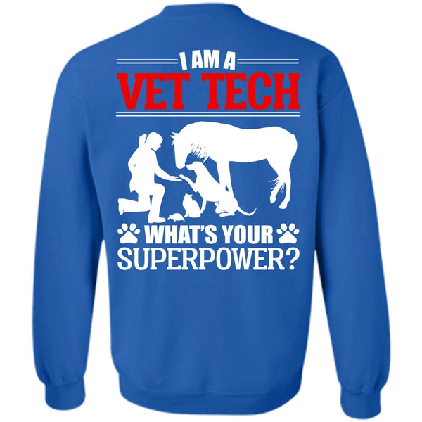Being A Vet Tech T Shirt, I Love My Dog Sweatshirt