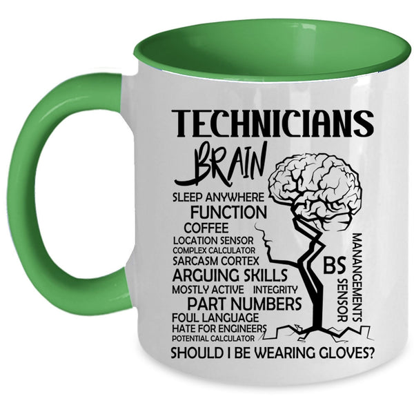 Cool Job Title Coffee Mug, Technicians Brain Accent Mug