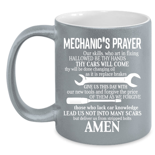 Mechanic's Prayer Coffee Mug, Cool Gift For Mechanics Coffee Cup