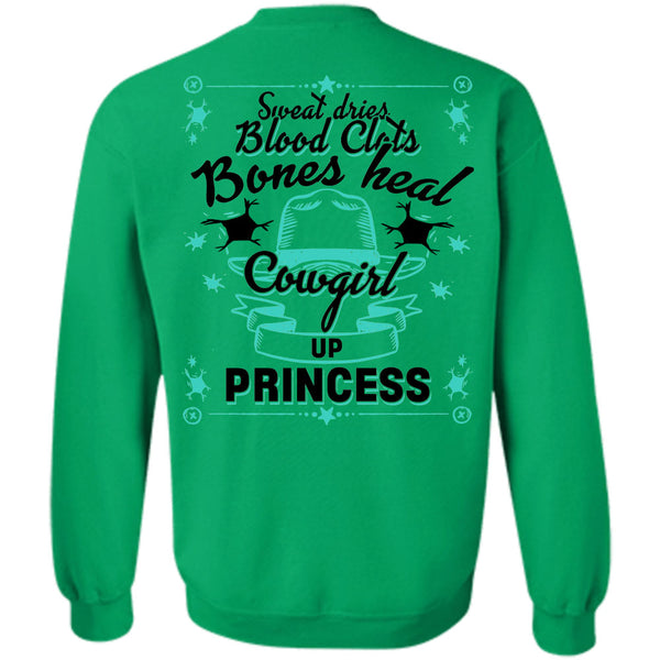 Being A Farmer T Shirt, Cowgirl Up Princess Sweatshirt