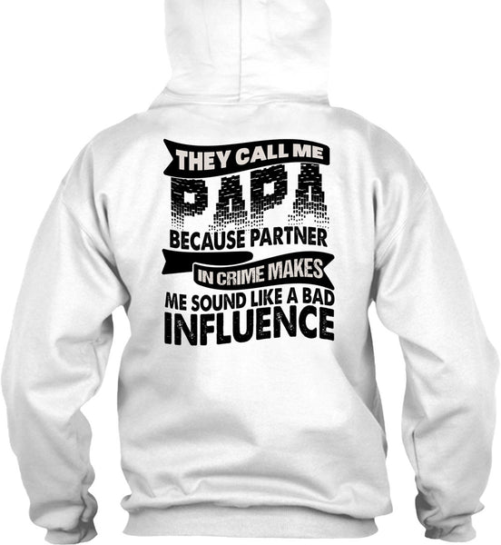 They Call Me Papa T Shirt, I Love Papa T Shirt