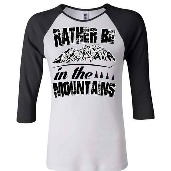 Rather Be In The Mountains T Shirt, I Love Mountain T Shirt, Awesome T-Shirts