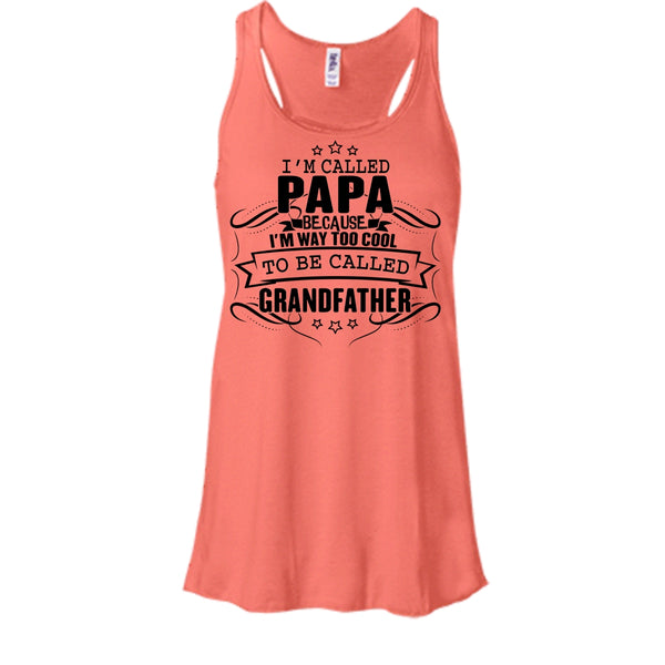 I'm Called Papa T Shirt, Father's Day Gift Tank Top
