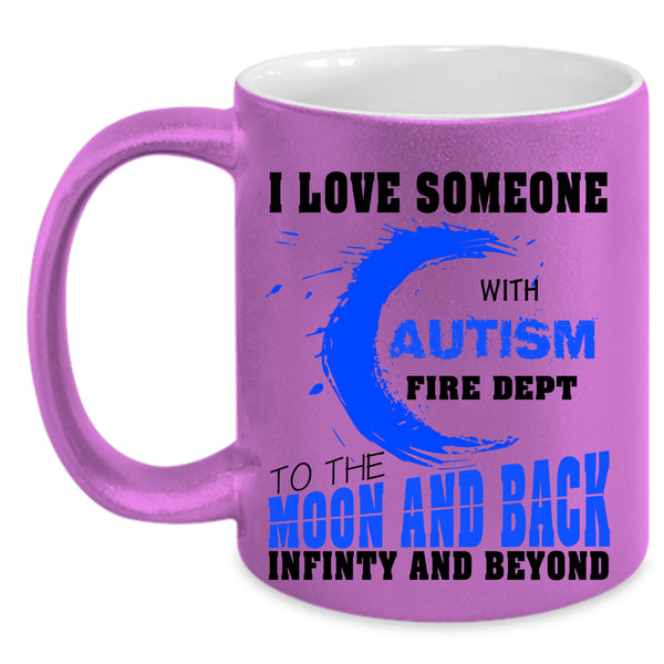 Couple Coffee Mug, I Love Someone With Autism Fire Dept Accent Mug