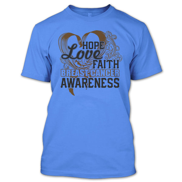 Hope Love Faith T Shirt, Cancer T Shirt