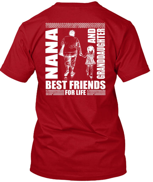 Nana And Granddaughter Best Friend T Shirt, Being A Nana T Shirt