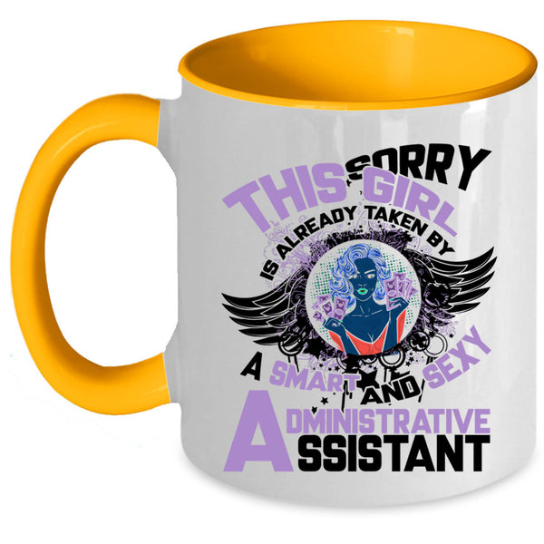 Cute Wife Coffee Mug, Taken By A Smart Administrative Assistant Accent Mug