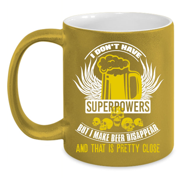 I Make Beer Disappear Coffee Mug, Funny Beer Drinker Coffee Cup