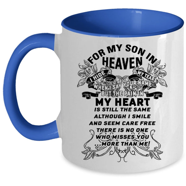 Best Gift For Parent Coffee Mug, For My Son In Heaven Accent Mug