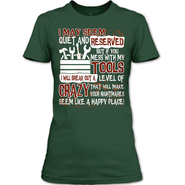 If You Mess With My Tools T Shirt, I'm A Mechanic T Shirt