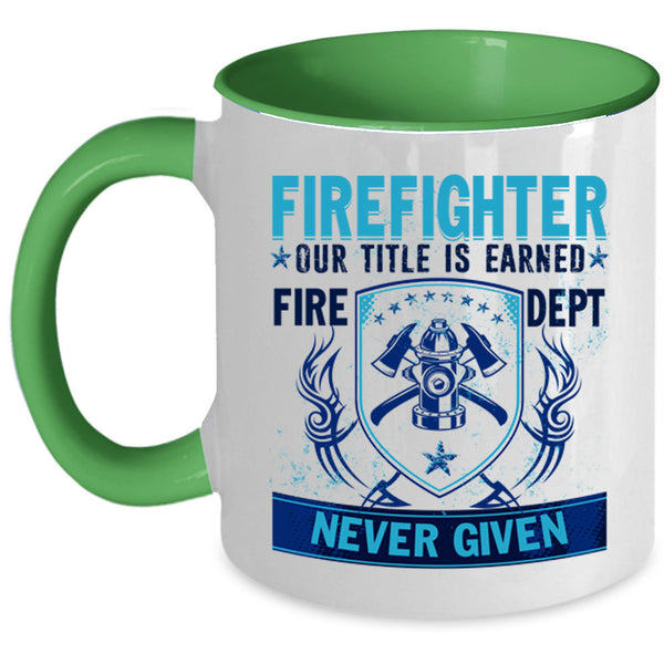 Cool Gift For Fireman Coffee Mug, Firefighter Accent Mug