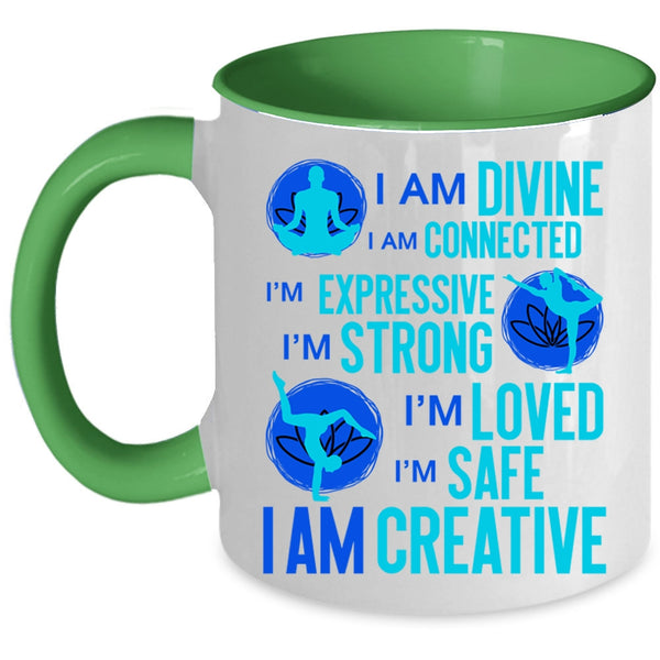 Cool Gift For Yoga Lover Coffee Mug, I Am Divine I Am Connected Accent Mug