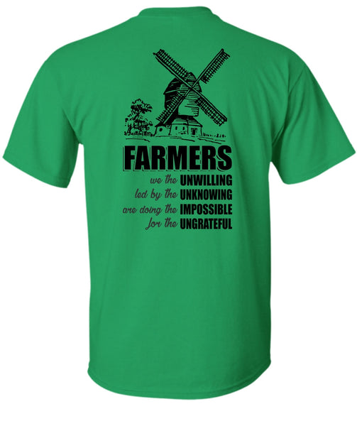 Farmers We The Unwilling T Shirt, I Love Farming T Shirt
