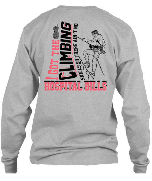 I Got The Climbing T Shirt, I Love Climbing T Shirt