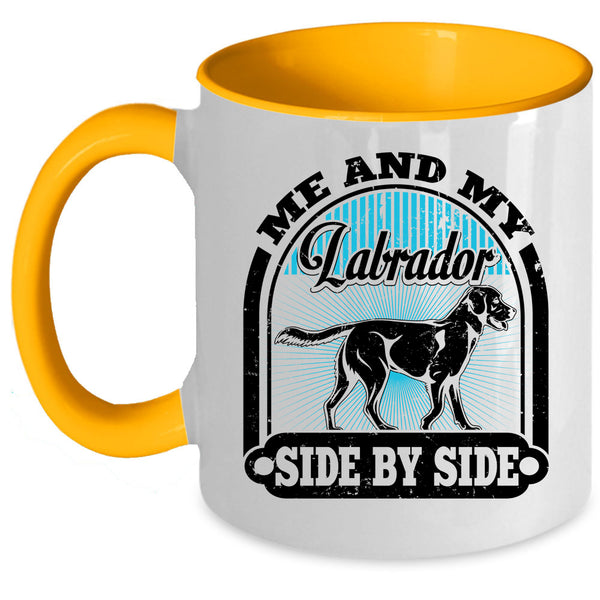 I Love My Labrador Coffee Mug, Me And My Labrador Side By Side Accent Mug