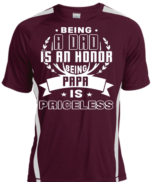 Being A Dad Is An Honor Being Papa Is Priceless T Shirt, I Love My Father T Shirt, Cool Shirt