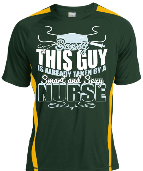 This Guy Is Already Taken By A Smart Nurse T Shirt, Being A Nurse T Shirt, Cool Shirt