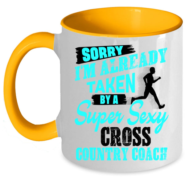 Married Coffee Mug, I'm Already Taken By A Cross Country Coach Accent Mug